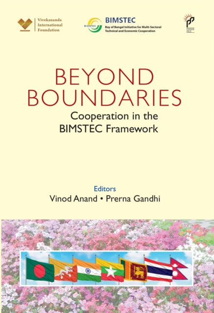 Beyond Boundaries: Cooperation in the BIMSTEC Framework