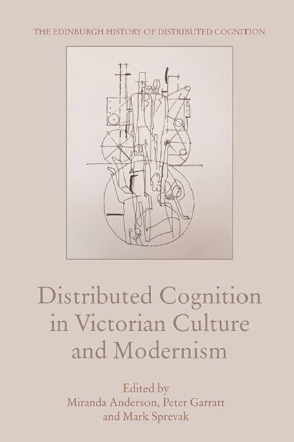 DISTRIBUTED COGNITION IN VICTORIAN