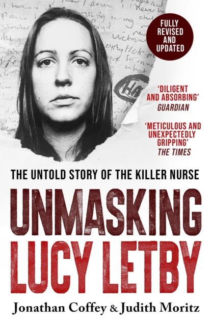 Unmasking Lucy Letby: Nurse, friend . . . killer? – ‘Diligent and absorbing’ Guardian