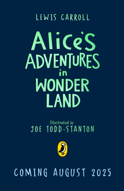 Alice's Adventures in Wonderland: Illustrated Edition