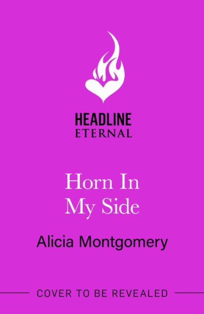 Horn in My Side: A new sweet and spicy, enemies-to-lovers monster romance perfect for fans of The Baby Dragon Cafe and Tusk Love!