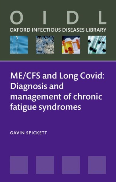 ME/CFS and Long Covid: Diagnosis and management of chronic fatigue syndromes