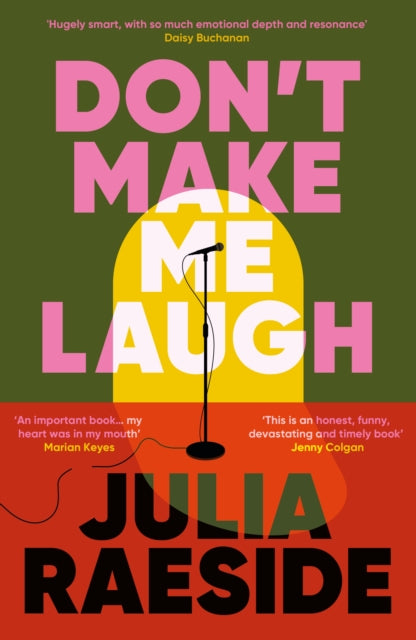 Don't Make Me Laugh: A darkly funny feminist novel about power, patriarchy and the women who fight back