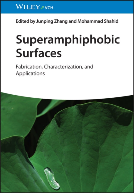 Superamphiphobic Surfaces: Fabrication, Characterization, and Applications