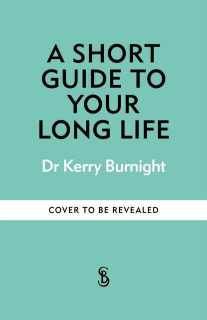 Joyspan: A Short Guide to Enjoying your Long Life