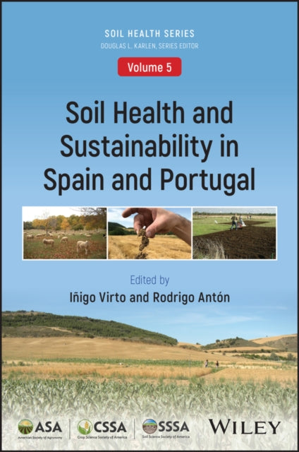 Soil Health and Sustainability in Spain and Portugal