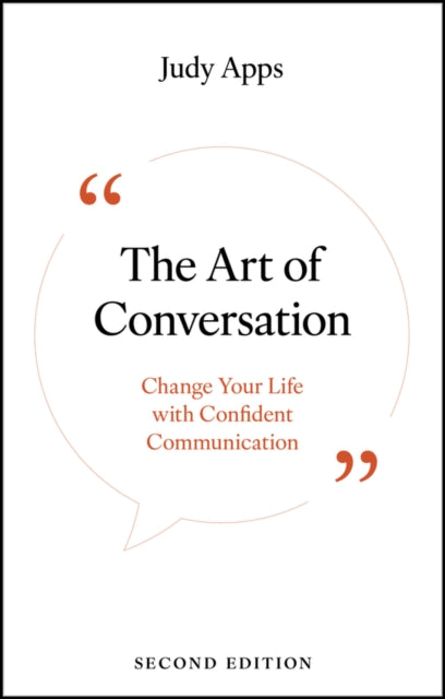 The Art of Conversation: Change Your Life with Confident Communication