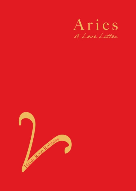 Aries: A Love Letter