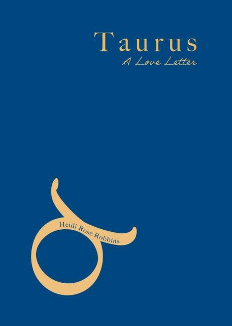 Taurus: A Love Letter