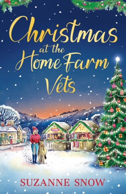 Christmas at the Home Farm Vets: A fun, festive and heartwarming romance