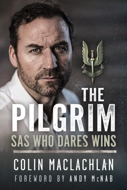 The Pilgrim: SAS Who Dares Wins