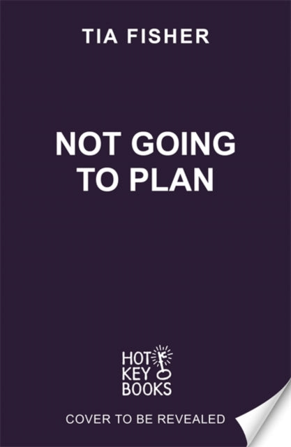 Not Going To Plan: A powerful verse novel from a Yoto Carnegie Shadowers' Choice winner