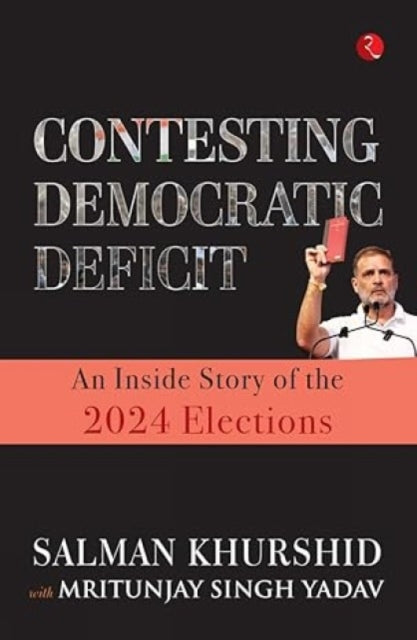 Contesting Democratic Deficit: An Inside Story of the 2024 Elections