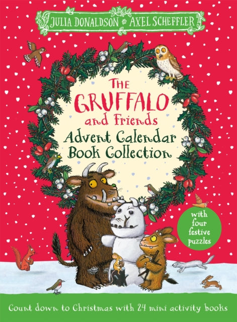 The Gruffalo and Friends Advent Calendar Book Collection: count down to Christmas with 24 mini activity books
