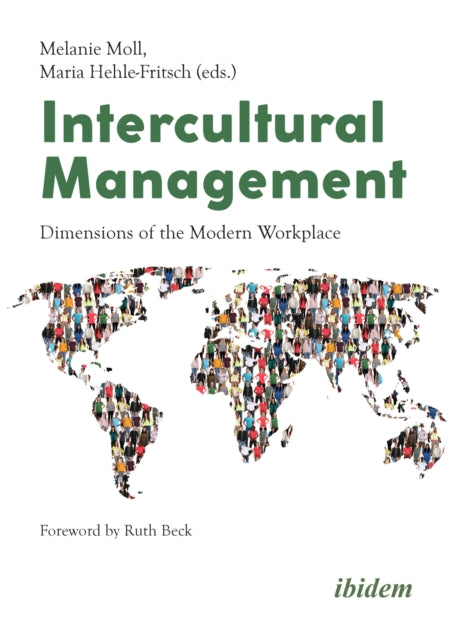 Intercultural Management: Dimensions of the Modern Workplace