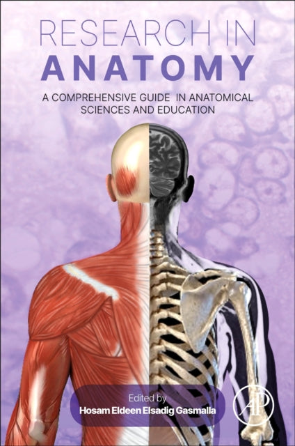 Research in Anatomy: A Comprehensive Guide in Anatomical Sciences and Education