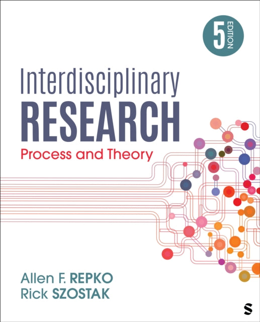 Interdisciplinary Research: Process and Theory