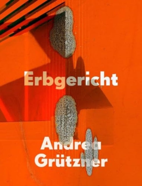 Andrea Grutzner: Erbgericht
