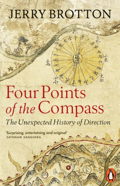 Four Points of the Compass: The Unexpected History of Direction
