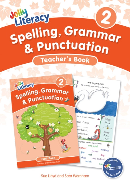 Spelling, Grammar & Punctuation Teacher’s Book 2: In Precursive Letters (British English edition)