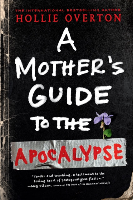 A Mother's Guide to the Apocalypse
