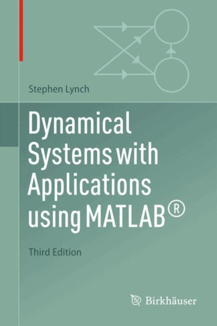Dynamical Systems with Applications Using MATLAB®