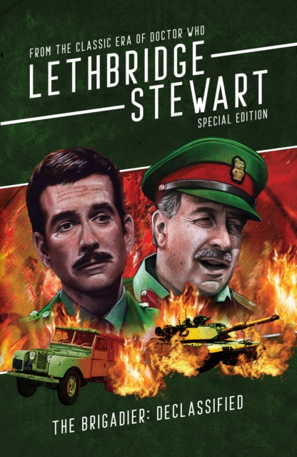 The Brigadier - Declassified: From the Classic Era of Doctor Who