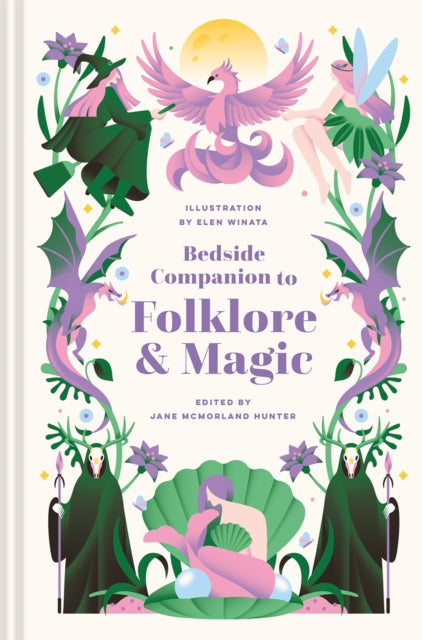 Bedside Companion to Folklore and Magic