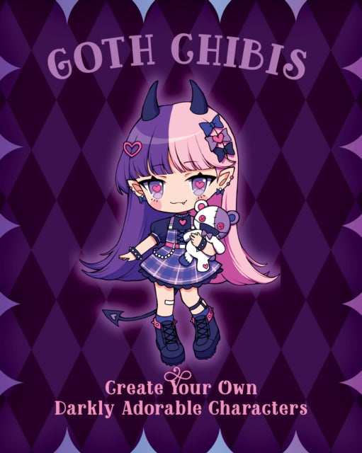Goth Chibis: A Complete Course in Drawing Melancholy Manga Cuties