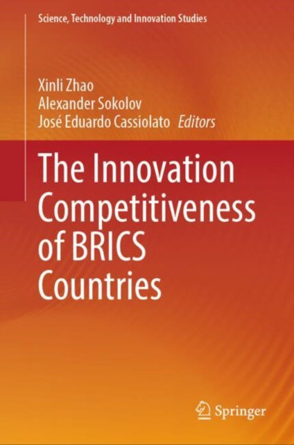 The Innovation Competitiveness of BRICS Countries