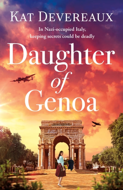 Daughter of Genoa: An absolutely gripping and emotional historical novel set in wartime Italy