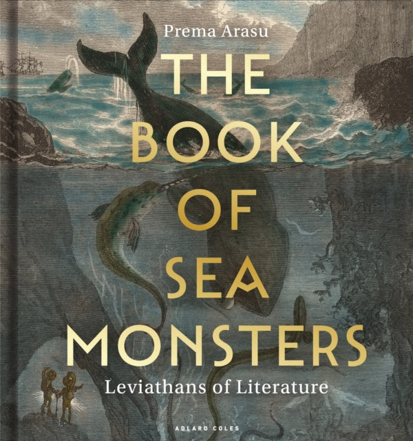 The Book of Sea Monsters: Leviathans of Literature