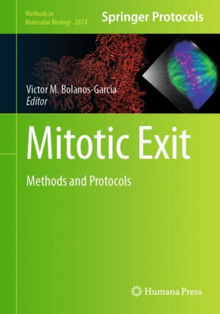 Mitotic Exit: Methods and Protocols