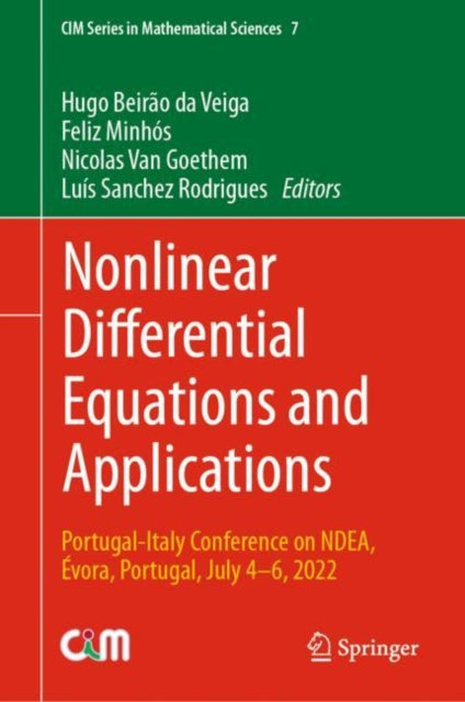 Nonlinear Differential Equations and Applications: Portugal-Italy Conference on NDEA, Evora, Portugal, July 4–6, 2022