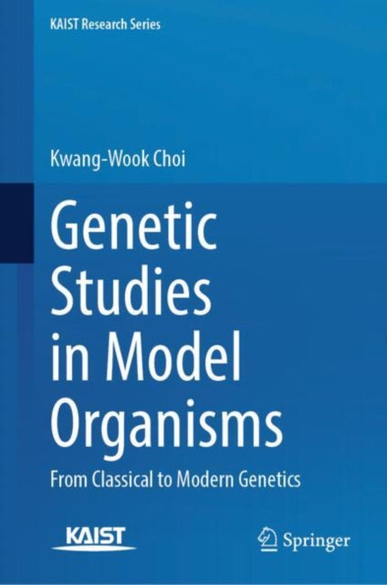 Genetic Studies in Model Organisms: From Classical to Modern Genetics