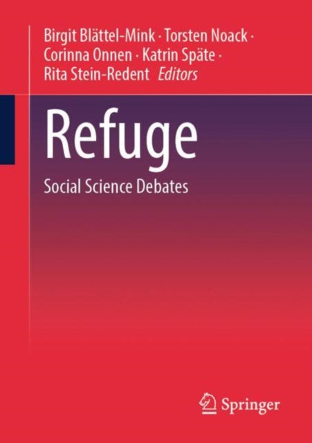 Refuge: Social Science Debates