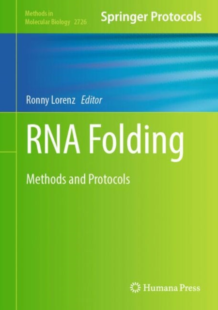 RNA Folding: Methods and Protocols