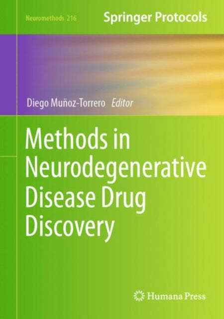 Methods in Neurodegenerative Disease Drug Discovery