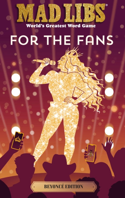 Mad Libs: For the Fans: Beyonce Edition: World's Greatest Word Game