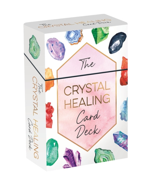 The Crystal Healing Card Deck: 52 Beautiful Cards and Booklet to Guide You on Your Healing Journey