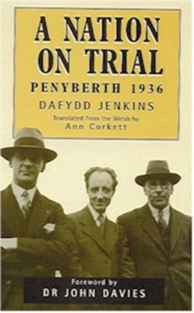 Penyberth: A Nation on Trial