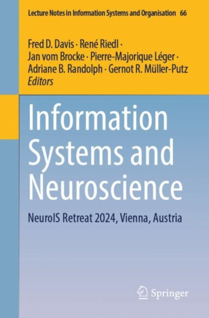 Information Systems and Neuroscience: NeuroIS Retreat 2024, Vienna, Austria