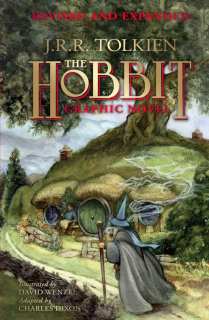 The Hobbit Graphic Novel: Revised and Expanded