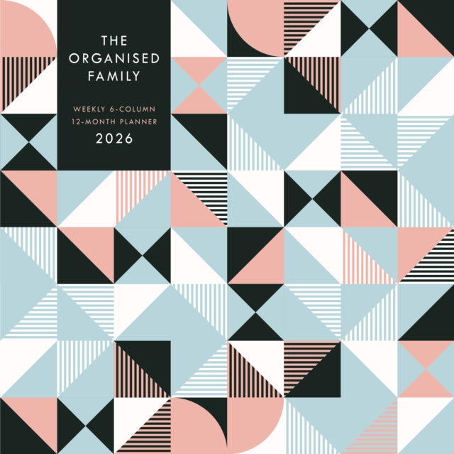 Organised Family Geometric Weektoview Pl