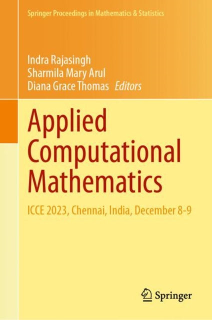 Applied Computational Mathematics: ICCE 2023, Chennai, India, December 8-9
