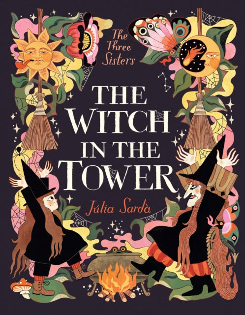 The Witch in the Tower: The sensational follow-up title to The Queen in the Cave from the award-winning Julia Sarda β a perfect Halloween read for would-be witches aged 5-9!