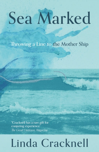 Sea Marked: Throwing a Line to a Coastal Past