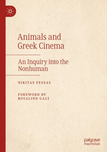 Animals and Greek Cinema: An Inquiry into the Nonhuman