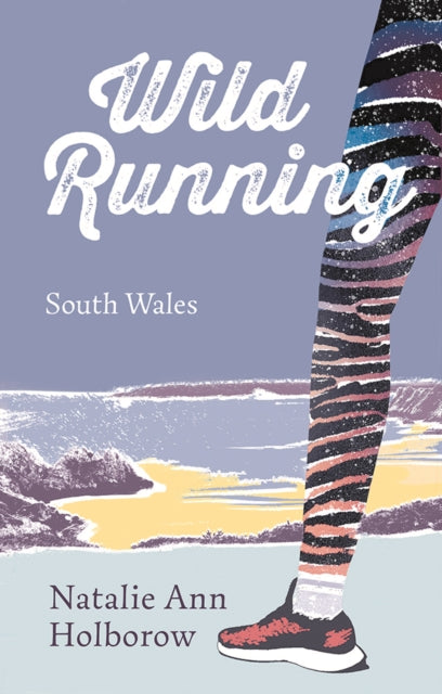 Wild Running: South Wales
