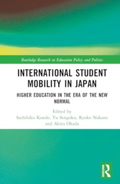 International Student Mobility in Japan: Higher Education in the Era of the New Normal